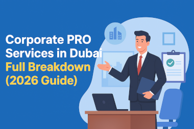 Corporate PRO Services in Dubai